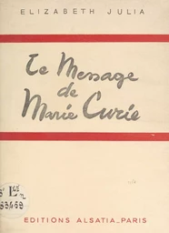 Le message de Marie Curie