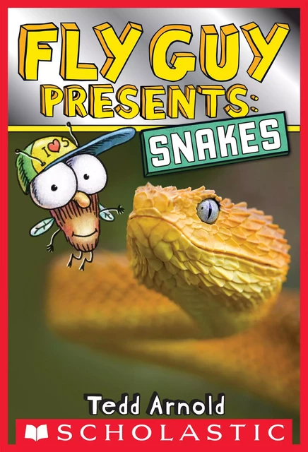 Fly Guy Presents: Snakes (Scholastic Reader, Level 2) - Tedd Arnold - Scholastic Inc.