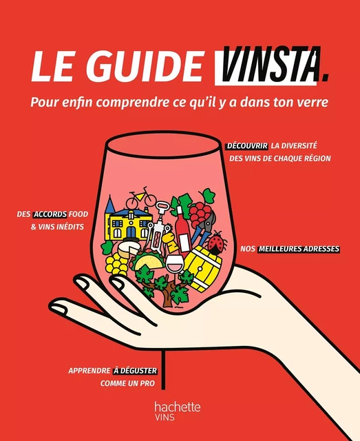 Le guide Vinsta -  VINSTA - Hachette Pratique