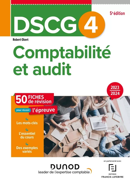 DSCG 4 - Comptabilité et audit - Fiches 2023-2024 - Robert Obert - Dunod