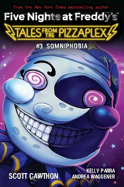 Somniphobia: An AFK Book (Five Nights at Freddy's: Tales from the Pizzaplex #3) - Scott Cawthon, Kelly Parra, Andrea Waggener - Scholastic Inc.