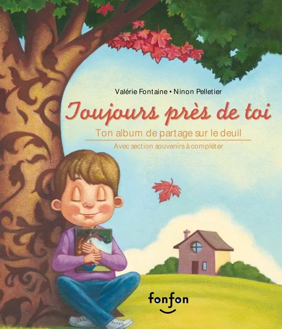 Toujours près de toi - Valérie Fontaine - Fonfon