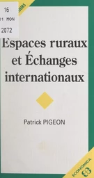 Espaces ruraux et échanges internationaux