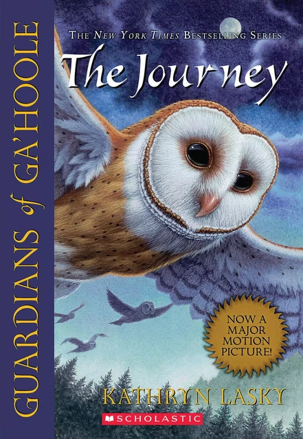 The Journey (Guardians of Ga'Hoole #2) - Kathryn Lasky - Scholastic Inc.