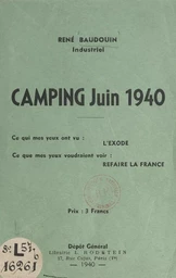 Camping, juin 1940