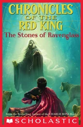 The Stone of Ravenglass (Chronicles of the Red King #2)