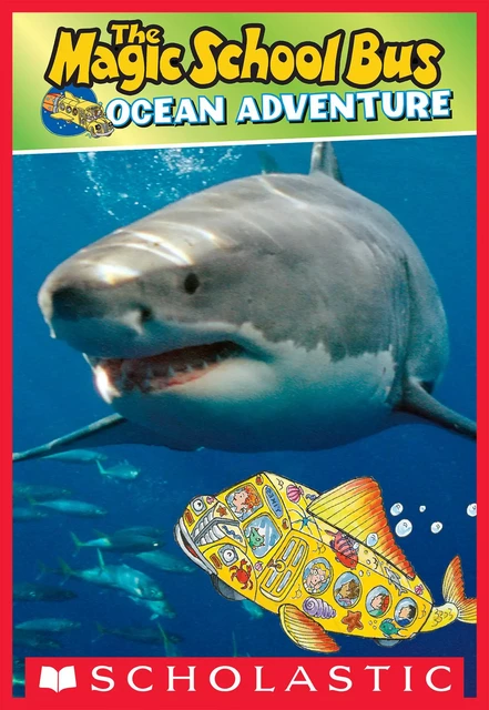 Magic School Bus: Ocean Adventure (Scholastic Reader, Level 2) - Mary Kay Carson - Scholastic Inc.