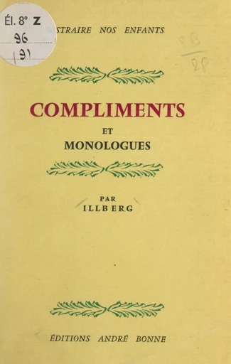 Compliments, monologues et dialogues - G. Illberg - FeniXX réédition numérique