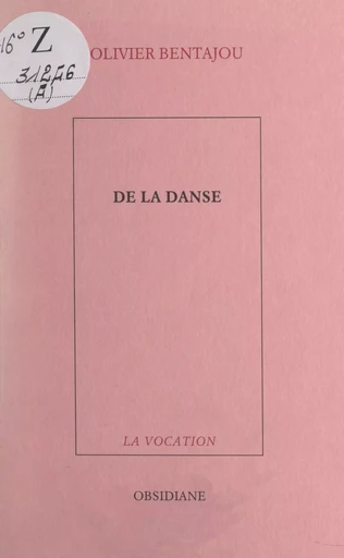 De la danse - Olivier Bentajou - FeniXX réédition numérique