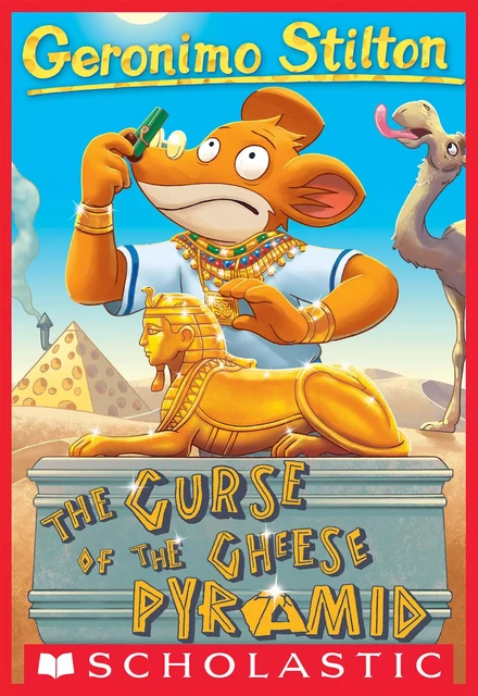 The Curse of the Cheese Pyramid (Geronimo Stilton #2) - Geronimo Stilton - Scholastic Inc.