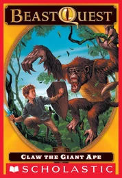 Claw the Giant Ape (Beast Quest #8)