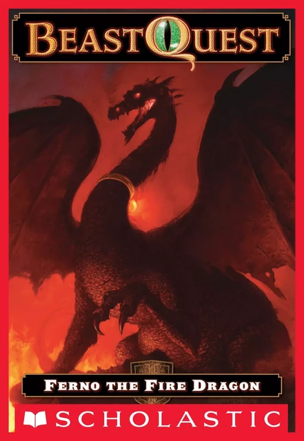 Ferno the Fire Dragon (Beast Quest #1) - Adam Blade - Scholastic Inc.