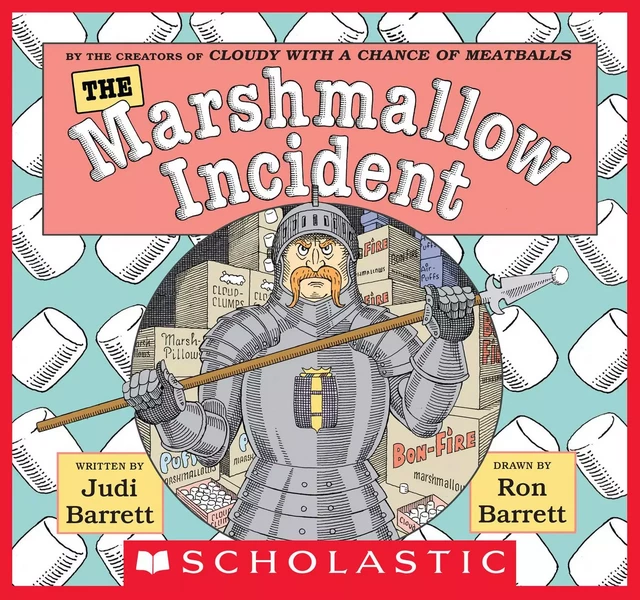 The Marshmallow Incident - Judi Barrett - Scholastic Inc.