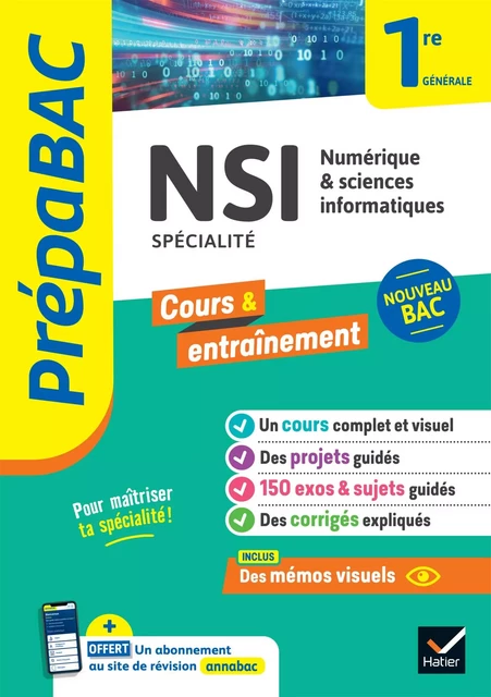 Prépabac - NSI 1re générale (spécialité) - Céline Adobet, Guillaume Connan, Gérard Rozsavolgyi, Laurent Signac - Hatier