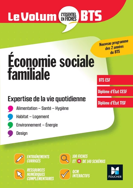 Le Volum' BTS - ESF - Economie sociale familiale - Benoit Godiard, Dominique Rauscher - Foucher