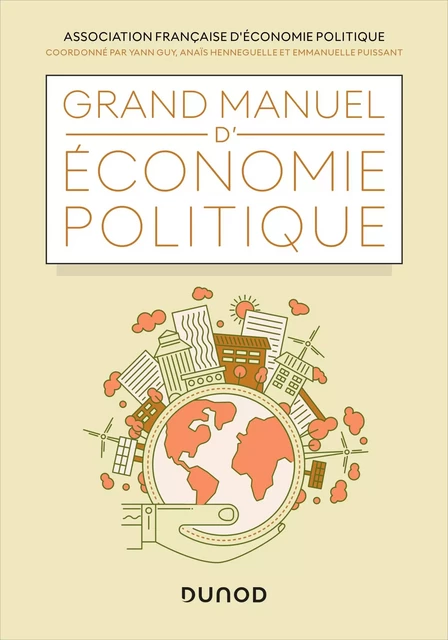 Grand manuel d'économie politique -  Association française d'économie politique - Dunod