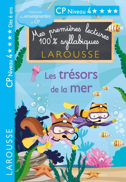 Premières lectures syllabiques CP - Niveau 3 Les trésors de la mer - Hélène Heffner, Giulia Levallois - Larousse