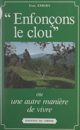 Enfonçons le clou