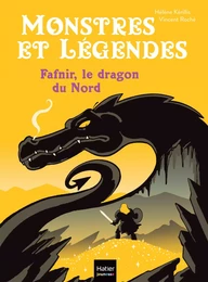 Monstres et légendes - Fafnir et le dragon du Nord - CE1/CE2 8/9 ans