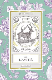 Petit éloge de l'amitié