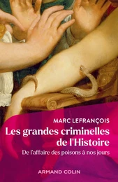 Les grandes criminelles de l'Histoire