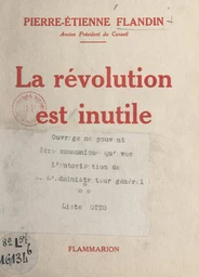 La Révolution est inutile