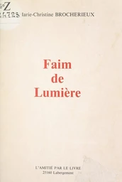 Faim de lumière