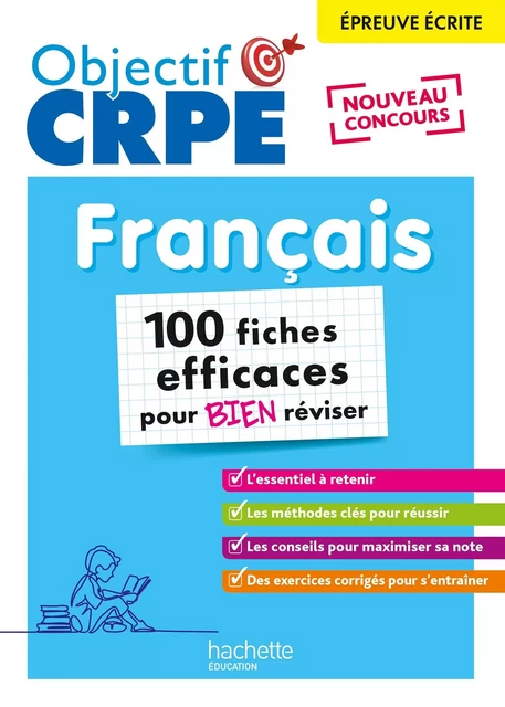 Objectif CRPE 2025 -Français- 100 fiches efficaces pour bien réviser -épreuve écrite d'admissibilité - Elise Hennion-Brung, Pascale Lopez - Hachette Éducation