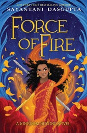 Force of Fire (The Fire Queen #1)