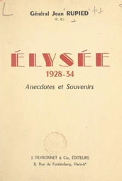 Élysée, 1928-34