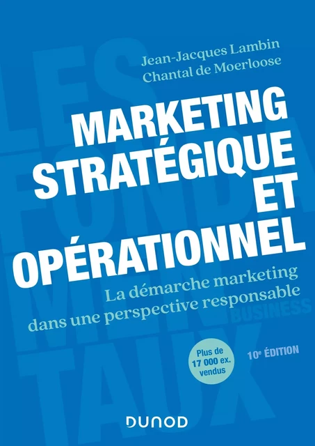 Marketing stratégique et opérationnel - 10e éd. - Jean-Jacques Lambin, Chantal de Moerloose - Dunod