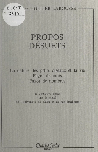 Propos désuets - Roger Hollier-Larousse - FeniXX réédition numérique