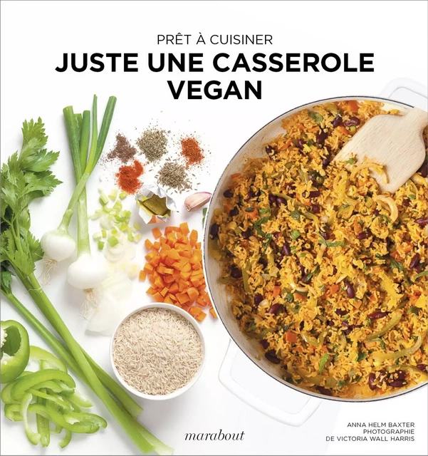 Prêt à cuisiner - Juste une casserole vegan - Sabrina Fauda-Role - Marabout