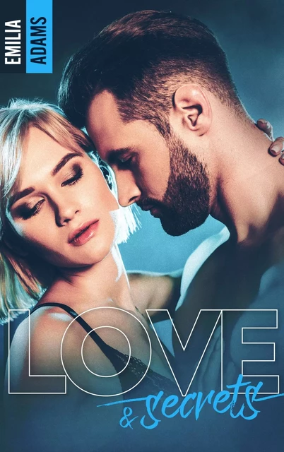 Love and Secrets - Emilia Adams - BMR