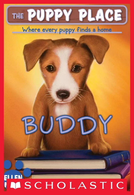 Buddy (The Puppy Place #5) - Ellen Miles - Scholastic Inc.