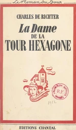 La dame de la tour hexagone