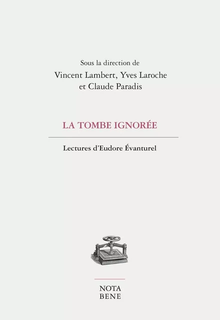 La tombe ignorée -  - Groupe Nota bene