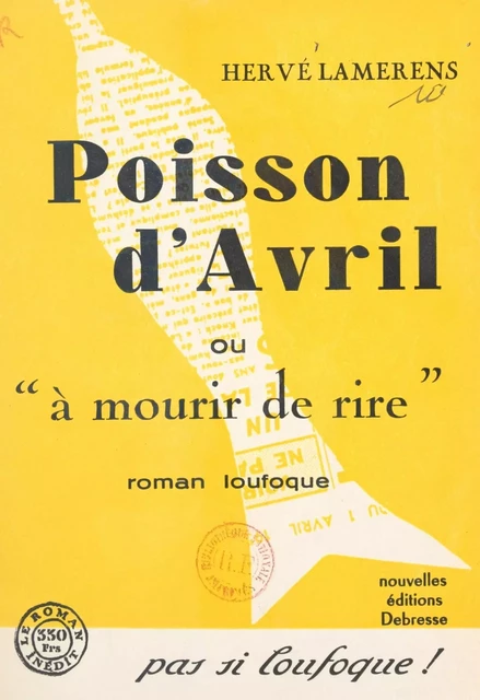 Poisson d'avril - Hervé Lamerens - FeniXX réédition numérique