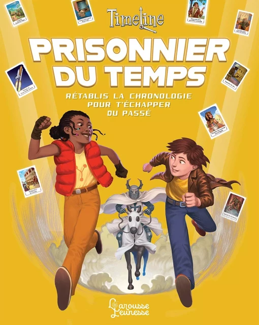 Timeline - Prisonnier du temps - Pascal Prévôt - Larousse