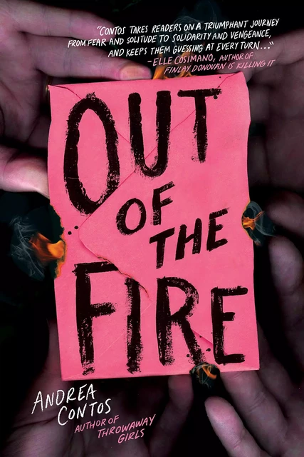 Out of the Fire - Andrea Contos - Scholastic Inc.