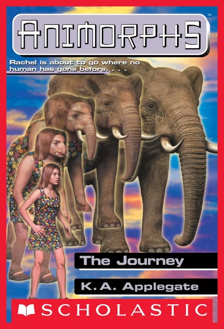 The Journey (Animorphs #42) - K. A. Applegate - Scholastic Inc.