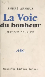 La voie du bonheur