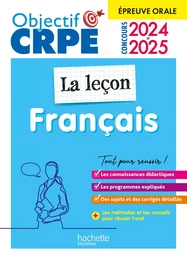 Objectif CRPE 2025 - Français - La leçon - épreuve orale d'admission