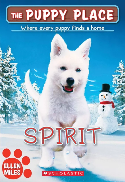 Spirit (The Puppy Place #50) - Ellen Miles - Scholastic Inc.