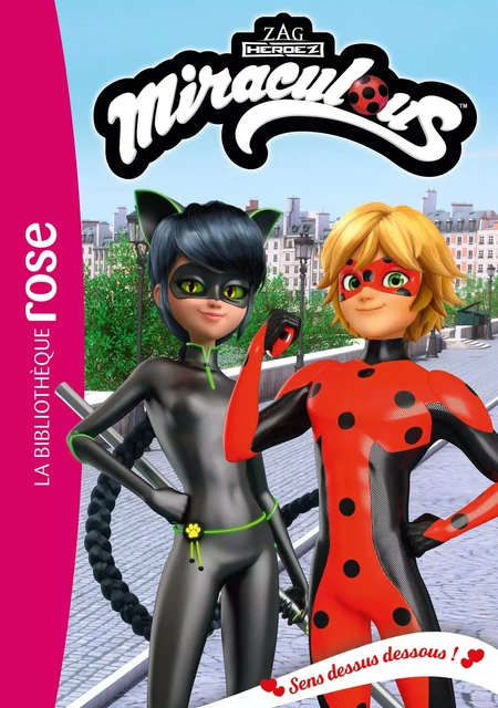 Miraculous 48 - Sens dessus dessous ! -  Zagtoon - Hachette Jeunesse