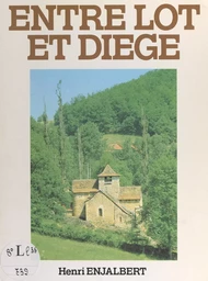 Entre Lot et Diège