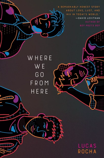 Where We Go From Here - Lucas Rocha - Scholastic Inc.