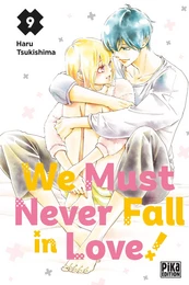 We Must Never Fall in Love! T09