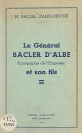 Le Général Bacler d'Albe et son fils