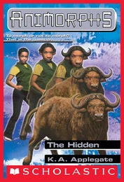 The Hidden (Animorphs #39)